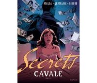 Secrets : Cavale, T.1/3 - Par Giroud, Germaine & Magda - Dupuis
