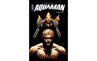 Aquaman T5 - Par Jeff Parker & Paul Pelletier - Urban Comics