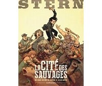 Stern T.2 : La Cité des sauvages - Par Frédéric & Julien Maffre - Dargaud