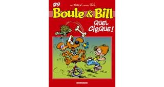 « Boule & Bill N° 29 : Quel cirque ! » par Verron d'après Roba - Editions Dargaud