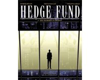 Hedge Fund T1/3 - par Hénaff, Roulot & Sabbah - Troisième Vague/Le Lombard
