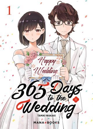 365 Days to the Wedding T. 1 & T. 2 - Par Tamiki Wakaki - Mana Books 