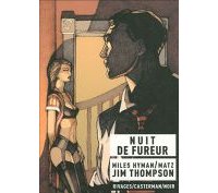 Nuit de fureur - Par Jim Thomson, Matz & Hyman - Casterman