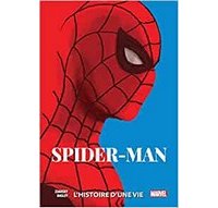 Spider-Man | L'Histoire d'une vie – Par Chip Zdarsky & Mark Bagley – Panini Comics
