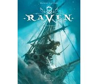 "Raven" : la nouvelle série de pirates signée Mathieu Lauffray