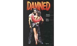Damned - Par Steven Grant & Mike Zeck - Kymera 