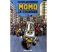 Momo le coursier - Margerin - Albin Michel