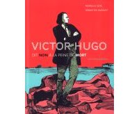 La peine de mort : Victor Hugo contre les Français 