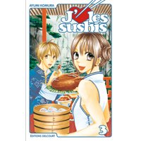 J'aime les sushis, T3 & 4 - Par Ayumi Komura - Delcourt