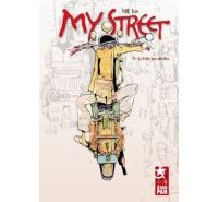 My Street - T1 : La Folle aux abeilles - NIE Jun - Xiao Pan