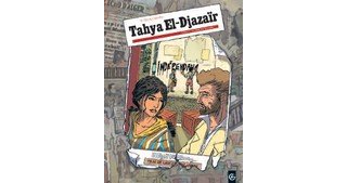 Tahya El-Djazaïr T1 : Du sang sur les mains - Par A. Dan et Galandon - Editions Bamboo