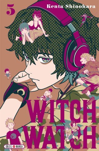 Witch Watch T5 - Par Kenta Shinohara - Soleil Manga