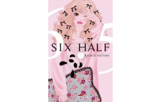 Six Half T1 & 2 - Par Ricaco Iketani (Trad. PBVT) - Delcourt Manga