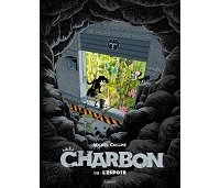 "Charbon", la fable écolo-spatiale de Michel Colline