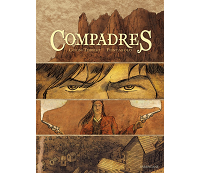 "Compadres", western engagé et désabusé