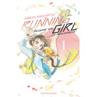 Running Girl, ma course vers les paralympiques T. 1 - Par Narumi Shigematsu - Akata