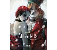 Albatros – Tomes 1 & 2 - par Vincent – Glénat