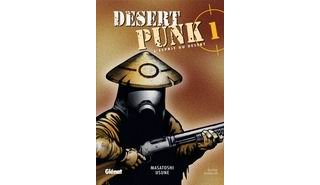 Desert Punk T1 - Par Masatoshi Usune - Glénat