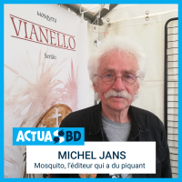 Michel Jans : Mosquito, l'éditeur qui a du piquant [PODCAST]