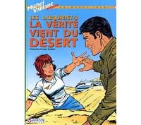 « Les Labourdet Tome 3 : La Vérité vient du désert », par Francine et Jean Graton - Graton éditeur.