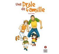 Une Drôle de Famille T2 - Par Yumi Unita - Delcourt/Tonkam