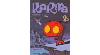 Karma - T1 : "Outrelieu" - Par Fabrizio Borrini & Jean-Louis Janssens - Editions Dupuis
