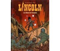 Lincoln T. 8 : Le Démon des tranchées - Par Anne-Claire Jouvray, Jérôme Jouvray et Olivier Jouvray – Editions Paquet