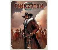 Pinkerton, T1 - Dossier Jesse James, 1875 - Par Sébastien Damour, Rémi Guérin et Paolo Francescutto - Glénat