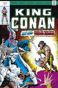 King Conan Omnibus – Par Roy Thomas, Doug Moench, John Buscema & Ernie Chan - Ed. Panini Comics