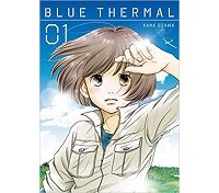 Blue Thermal T. 1 - Par Kana Ozawa - Komikku Editions