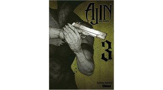 Ajin T3 - Par Gamon Sakurai - Glénat