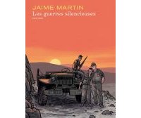 Les Guerres silencieuses - Par Jaime Martin (trad. Jean-Louis Floc'h) - Dupuis