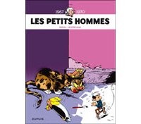 Les Petits Hommes : Intégrales 1 et 2 – Par Pierre Seron, Albert Desprechins et Hao (Mittéï) – Ed. Dupuis