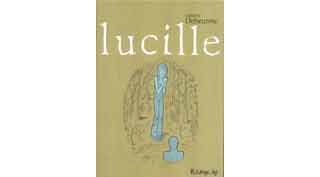 Lucille de Ludovic Debeurme - Futuropolis