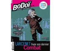 Bo Doï n°116 : Larcenet, Giardino, Mandel... Même combat ?