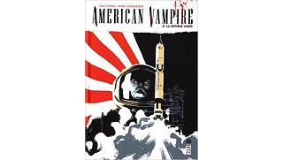 American Vampire T. 8 - Par Scott Snyder & Rafael Albuquerque - Urban Comics