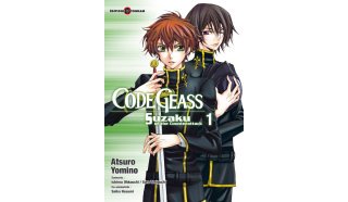 Code Geass, Suzaku of the Counterattack T1 - Par Atsuro Yomino - Éditions Tonkam