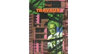 Travaux - Baggi - Editions Mosquito