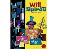 Will dans Spirou (1963-1997) - Par Will - Editions Dupuis