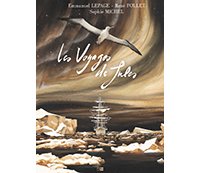 "Les Voyages de Jules" : entretien croisé entre Sophie Michel, Emmanuel Lepage et René Follet