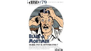 dBD n° 79 : Un numéro fou, fou, fou !
