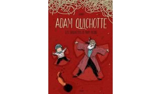 Adam Quichotte : Les spaghettis de Papy Pierre - Par Stedho - Jungle