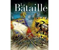 La Bataille, T. 2/3 - Gil & Richaud d'après Patrick Rambaud - Dupuis