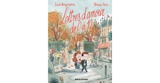 Lettres d'amour de 0 à 10 - Par Susie Morgenstern et Thomas Baas - Rue de Sèvres