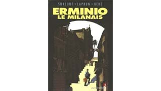 Erminio Le Milanais - Par Béhé, Laprun & Surcouf - Vents d'Ouest