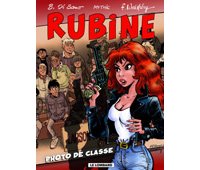 Rubine - T11 : "Photo de Classe" - Par Mythic, Di Sano & Walthéry - Lombard
