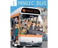 Magic Bus, T1 - Par Bercovici & Thiriet - Fluide Glacial