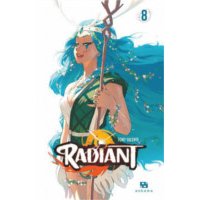 Radiant T8 - Par Tony Valente - Ankama éditions