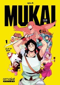 Mukai - Par Kriko JR & Mohamed Ali Ait - Éd. Omaké Manga