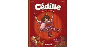 Cédille, tomes 1 & 2 - Par Cécile & Marc Cantin - Le Lombard